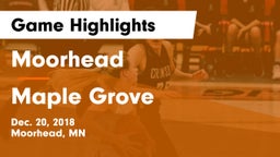 Moorhead  vs Maple Grove  Game Highlights - Dec. 20, 2018