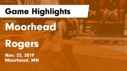 Moorhead  vs Rogers  Game Highlights - Nov. 22, 2019