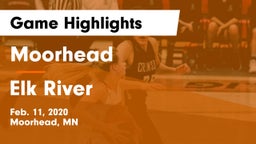 Moorhead  vs Elk River  Game Highlights - Feb. 11, 2020