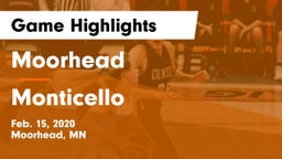 Moorhead  vs Monticello  Game Highlights - Feb. 15, 2020