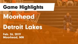 Moorhead  vs Detroit Lakes Game Highlights - Feb. 26, 2019