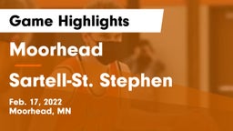 Moorhead  vs Sartell-St. Stephen  Game Highlights - Feb. 17, 2022