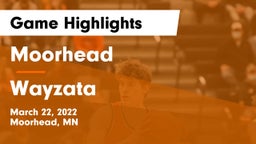 Moorhead  vs Wayzata Game Highlights - March 22, 2022