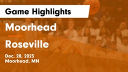 Moorhead  vs Roseville  Game Highlights - Dec. 28, 2023