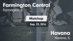 Matchup: Farmington Central vs. Havana  2016
