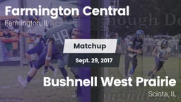 Matchup: Farmington Central vs. Bushnell West Prairie 2017