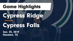 Cypress Ridge  vs Cypress Falls  Game Highlights - Jan. 25, 2019