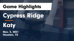 Cypress Ridge  vs Katy  Game Highlights - Nov. 5, 2021