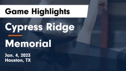 Cypress Ridge  vs Memorial  Game Highlights - Jan. 4, 2023