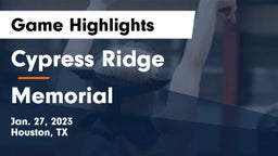 Cypress Ridge  vs Memorial  Game Highlights - Jan. 27, 2023