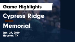 Cypress Ridge  vs Memorial  Game Highlights - Jan. 29, 2019