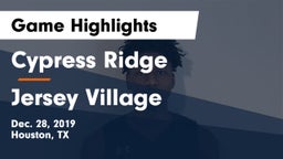 Cypress Ridge  vs Jersey Village  Game Highlights - Dec. 28, 2019