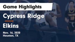 Cypress Ridge  vs Elkins  Game Highlights - Nov. 16, 2020
