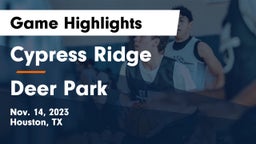 Cypress Ridge  vs Deer Park  Game Highlights - Nov. 14, 2023