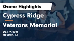 Cypress Ridge  vs Veterans Memorial  Game Highlights - Dec. 9, 2023