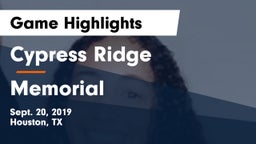 Cypress Ridge  vs Memorial Game Highlights - Sept. 20, 2019