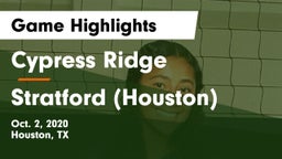 Cypress Ridge  vs Stratford  (Houston) Game Highlights - Oct. 2, 2020
