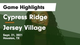 Cypress Ridge  vs Jersey Village Game Highlights - Sept. 21, 2021