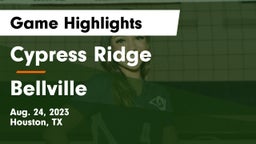 Cypress Ridge  vs Bellville  Game Highlights - Aug. 24, 2023