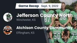 Recap: Jefferson County North  vs. Atchison County Community  2022