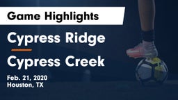 Cypress Ridge  vs Cypress Creek  Game Highlights - Feb. 21, 2020