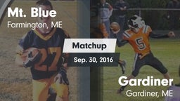 Matchup: Mt. Blue  vs. Gardiner  2016