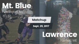Matchup: Mt. Blue  vs. Lawrence  2017