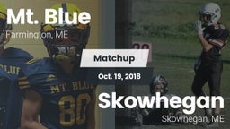 Matchup: Mt. Blue  vs. Skowhegan  2018