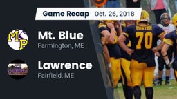 Recap: Mt. Blue  vs. Lawrence  2018