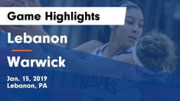 Lebanon  vs Warwick  Game Highlights - Jan. 15, 2019