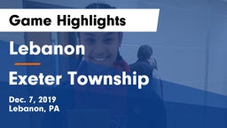Lebanon  vs Exeter Township  Game Highlights - Dec. 7, 2019