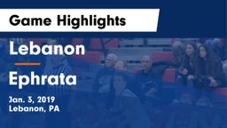 Lebanon  vs Ephrata  Game Highlights - Jan. 3, 2019