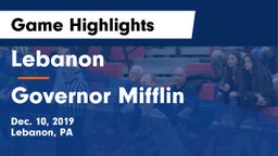 Lebanon  vs Governor Mifflin  Game Highlights - Dec. 10, 2019