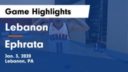 Lebanon  vs Ephrata  Game Highlights - Jan. 3, 2020