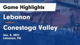 Lebanon  vs Conestoga Valley  Game Highlights - Jan. 8, 2021