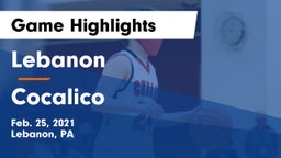 Lebanon  vs Cocalico  Game Highlights - Feb. 25, 2021