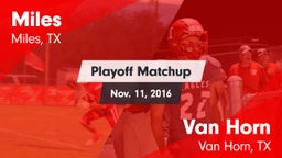Matchup: Miles  vs. Van Horn  2016