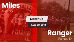 Matchup: Miles  vs. Ranger  2019
