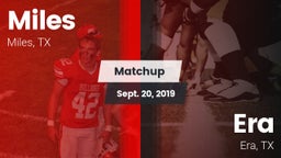 Matchup: Miles  vs. Era  2019