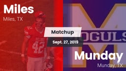 Matchup: Miles  vs. Munday  2019