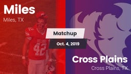 Matchup: Miles  vs. Cross Plains  2019