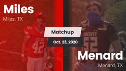 Matchup: Miles  vs. Menard  2020