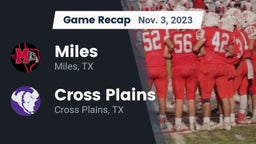 Recap: Miles  vs. Cross Plains  2023