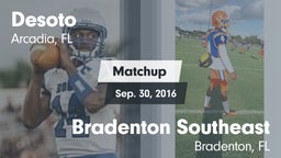 Matchup: Desoto  vs. Bradenton Southeast 2016