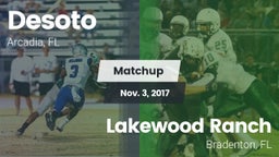 Matchup: Desoto  vs. Lakewood Ranch  2017