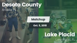 Matchup: Desoto  vs. Lake Placid  2018