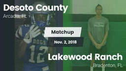 Matchup: Desoto  vs. Lakewood Ranch  2018