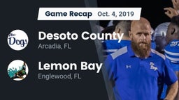 Recap: Desoto County  vs. Lemon Bay  2019