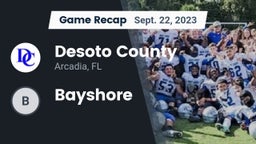 Recap: Desoto County  vs. Bayshore  2023