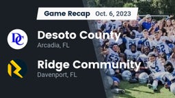 Recap: Desoto County  vs. Ridge Community  2023